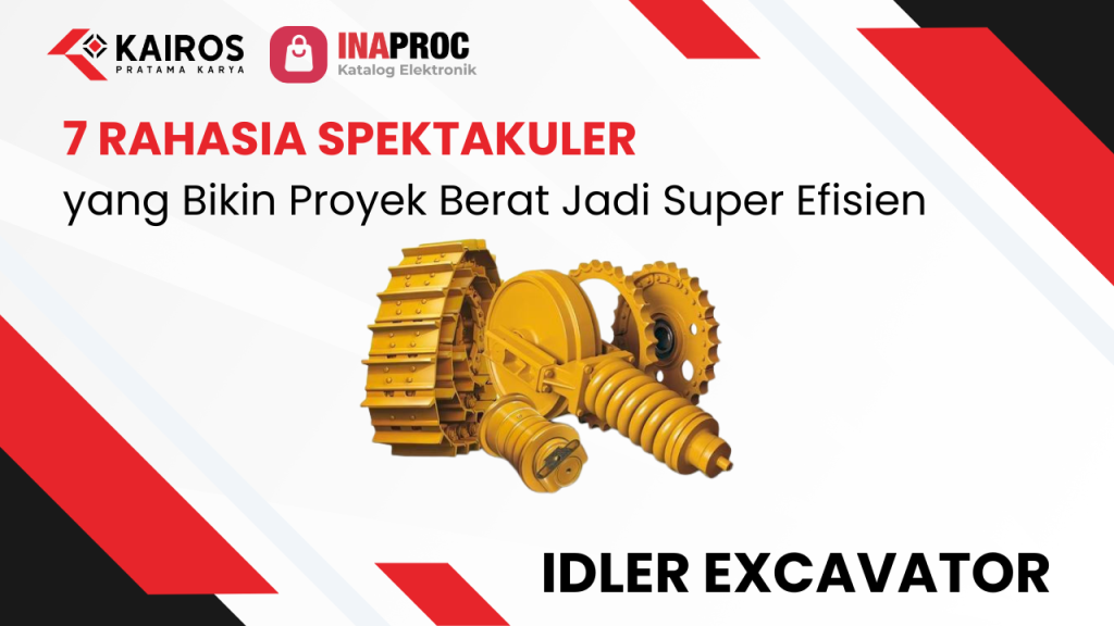 Idler Excavator