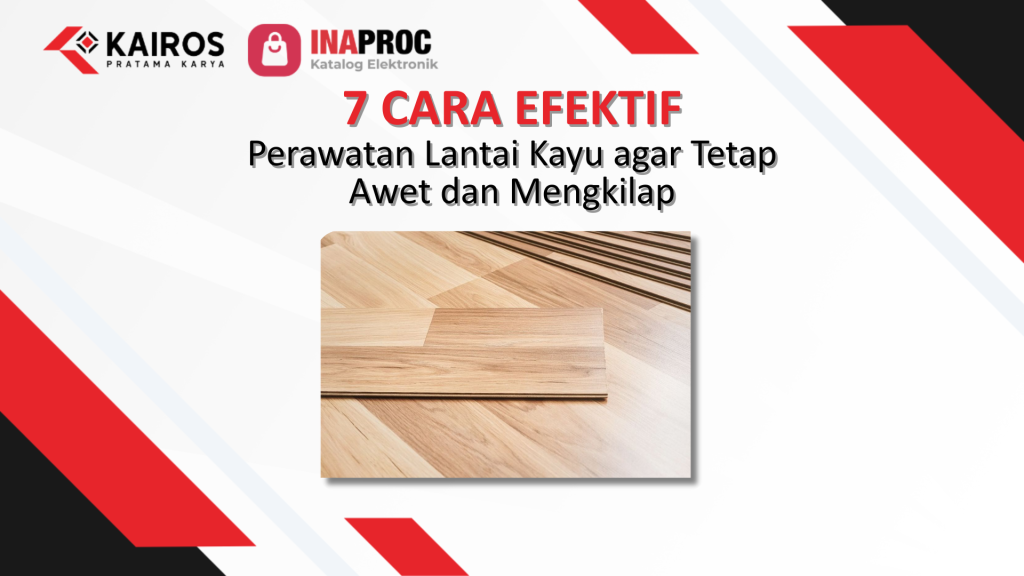 perawatan lantai kayu
