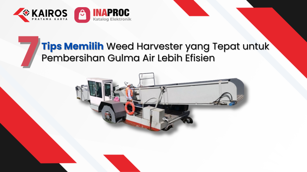 tips memilih weed harvester