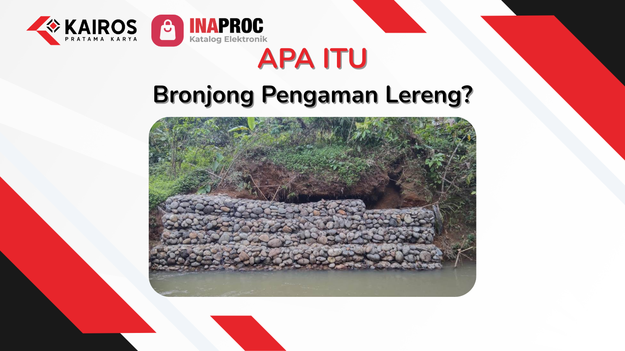 bronjong pengaman lereng