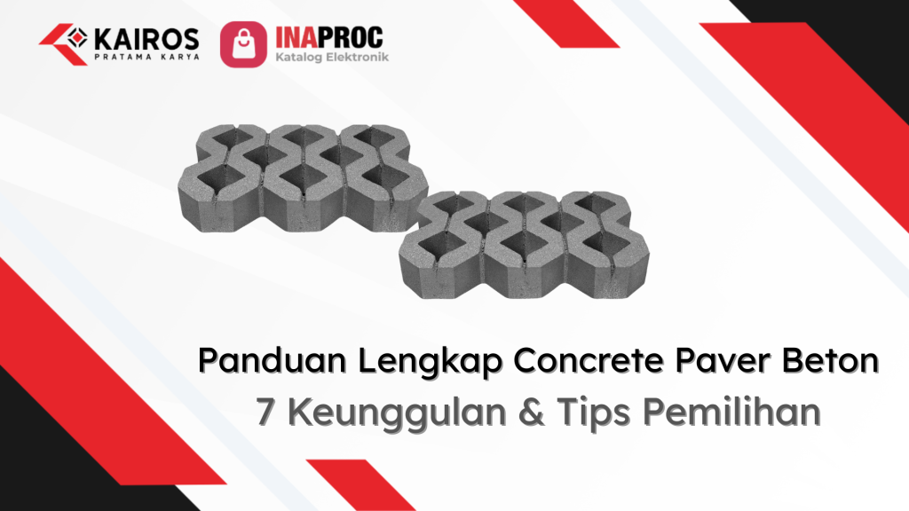 Lihat detail produk Concrete Paver Beton kami di e-Katalog Inaproc Kairos Pratama Karya