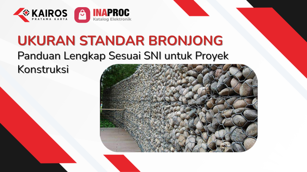 ukuran standar bronjong