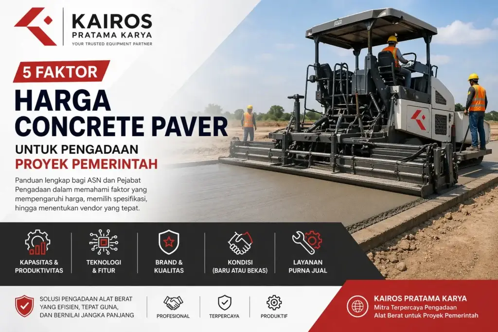 Harga concrete paver untuk proyek pemerintah dan faktor yang mempengaruhi pemilihan alat berat”