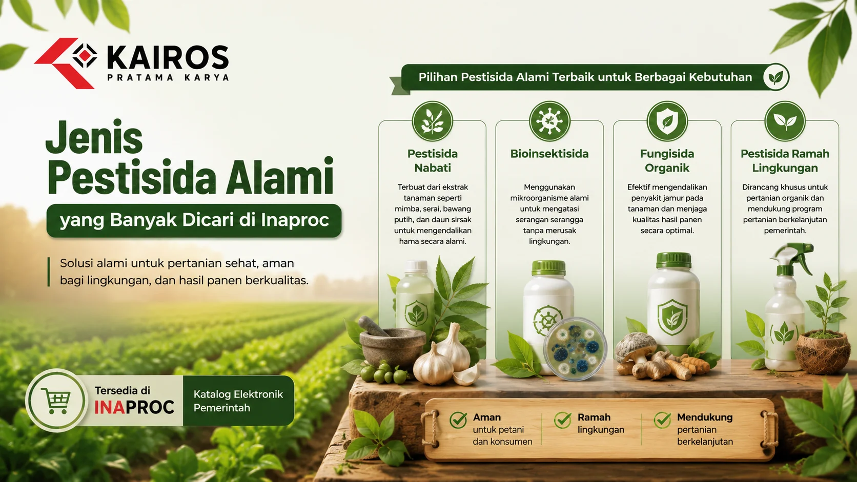 Banner edukatif tentang jenis pestisida alami yang tersedia di Inaproc, menampilkan kategori pestisida nabati, bioinsektisida, fungisida organik, dan pestisida ramah lingkungan dengan latar lahan pertanian hijau.