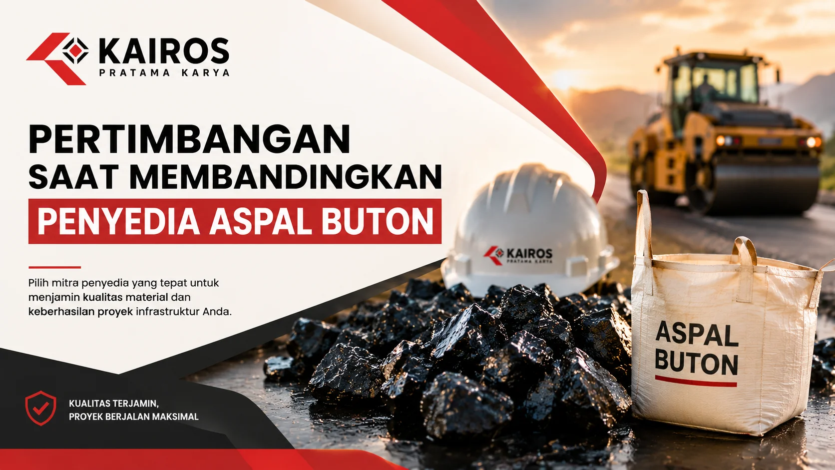Banner pertimbangan memilih penyedia Aspal Buton dengan ilustrasi material Asbuton, alat berat, dan perlengkapan proyek konstruksi jalan.