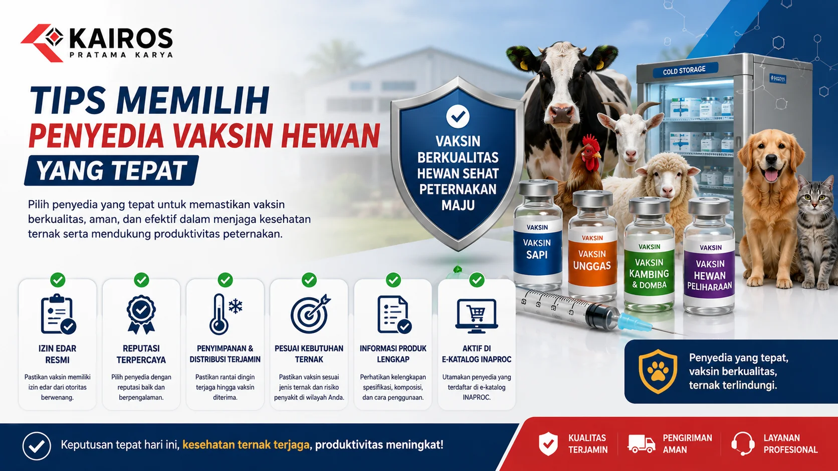 Infografis tips memilih penyedia vaksin hewan yang tepat, menampilkan berbagai jenis ternak, vaksin hewan, fasilitas penyimpanan dingin, dan indikator kualitas untuk mendukung kesehatan serta produktivitas peternakan.